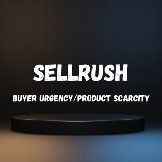 SELLRUSH TOOL – Buyer Urgency & Product Scarcity Tool