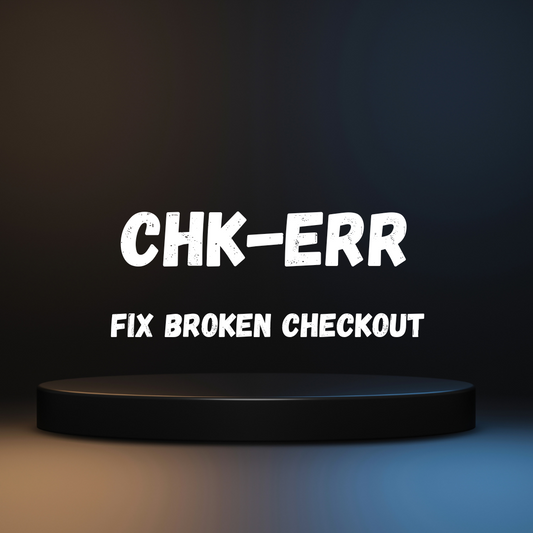 CHK-ERR – Fix Broken Checkout & Ensure Smooth Purchases