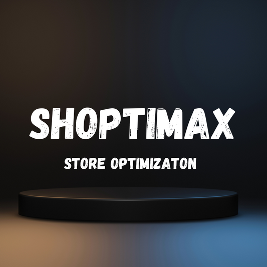 SHOPTIMAX – The Ultimate Overall Shopify Store Optimization Tool